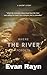 Where the River Forgets: A ...