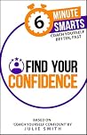 Find Your Confidence