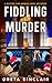 Fiddling with Murder: A Mus...