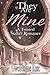 They Are Mine: A Twisted Stalker Reverse Harem Romance