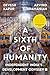 A Sixth Of Humanity: Independent India's Development Odyssey - A Financial Times Book of the Year (2025)