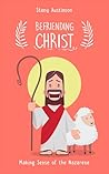 Befriending Christ by Stany Austinson