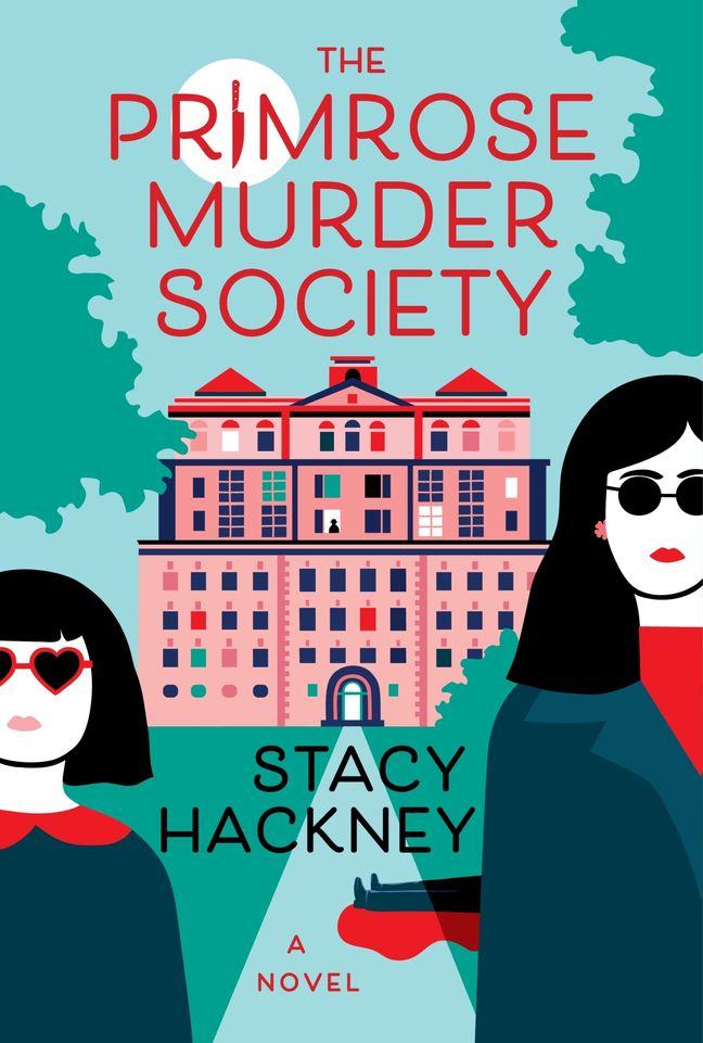 The Primrose Murder Society: A Novel