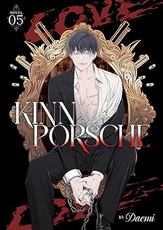 KinnPorsche (Novel) Vol. 5