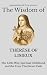 The Wisdom of Thérèse of Li...