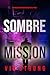 Sombre mission (Un thriller...