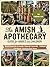 The Amish Apothecary Guide for Babies and Children  by Mary Yoder