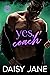 Yes, Coach by Daisy Jane