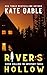 River's Hollow: An unputdow...