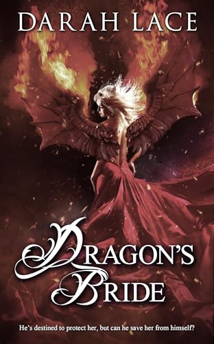 Dragon's Bride (Kindle Edition)