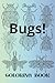 Bugs!: Coloring Book