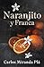 Naranjito y Franca by Carlos Miranda Plá Naranjito y Franca by Carlos Miranda Plá