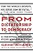 From Dictatorship to Democr...