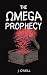 The Omega Prophecy