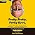 Pretty, Pretty, Pretty Good: Larry David and the Making of Seinfeld and Curb Your Enthusiasm, Fully Revised and Updated