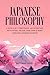 Japanese Philosophy by Dai Nippon Teikoku Japanese Philosophy by Dai Nippon Teikoku