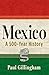 Mexico: A 500-Year History
