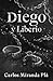 Diego y Liberio (Naranjito y Franca nº 2) by Carlos Miranda Plá Diego y Liberio (Naranjito y Franca nº 2) by Carlos Miranda Plá