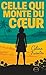 Celle qui monte du cœur (Co...