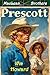 Prescott: A Classic Western...