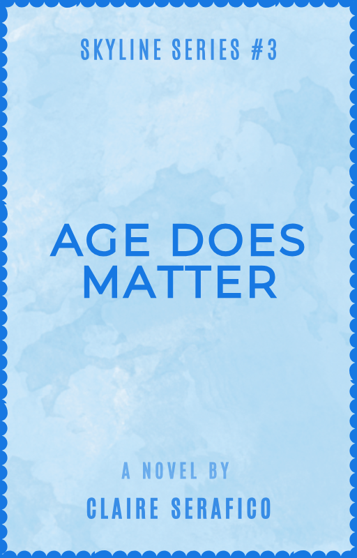 Age Does Matter (Skyline, #3)