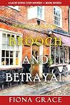 Brooch and Betrayal