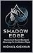 ShadowEdge by Michael Cashman