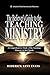 The Believer's Guide to the Teaching Ministry: A Comprehensive Study of the Teaching Ministry in the Church (Ministry Guides Series Book 4)