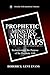 Prophetic Ministry, Misery,...