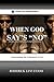 When God Says No: Understanding the Fatherhood of God (Abundant Truth International's Inspirational Series Book 2)