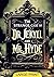 The Strange Case of Dr. Jekyll and Mr. Hyde (Large Print Edition): A Gothic Mystery Exploring Good, Evil, and the Duality of the Human Soul