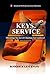 Keys to Service: Mastering ...