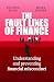 The Fault Lines of Finance by Philippa Hann