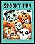 Spooky Fun