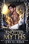 Knotted Myths (Netherworld Fae #3)