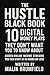 The Hustle Black Book: 10 D...