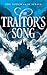 The Traitor’s Song (The Son...