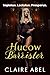 Hucow Barrister: A Dark Leg...