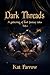 Dark Threads: A Gathering of Dark Fantasy Tales