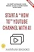 Start a "How To" YouTube Ch...