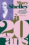 Mary Shelley à 20...
