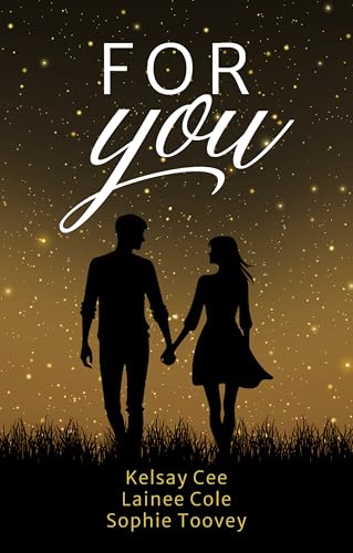 For You: A Collection of Contemporary Fairy Tale Retellings (Fairy Tale Frenzy)