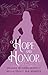 Of Hope and Honor by M. K. Minnick