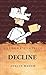 Decline and Fall