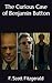 The Curious Case of Benjamin Button