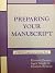 Preparing Your Manuscript