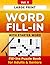 Word Fill In Puzzles Book f...