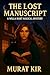 The Lost Manuscript: A Will...