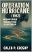 Operation Hurricane (1952) by Caleb Crosby