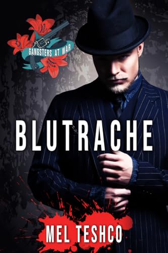 Blutrache: Eine dunkle Mafia-Romanze (Gangsters at War 2) (German Edition)